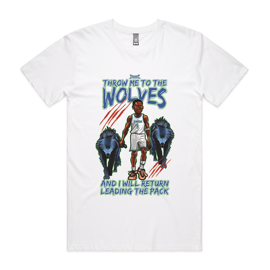 Throw Me To The Wolves Tee